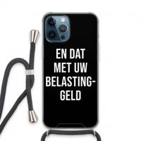 Belastinggeld - Zwart: iPhone 13 Pro Max Transparant Hoesje met koord