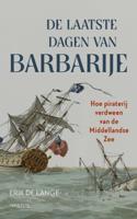 De laatste dagen van Barbarije - Erik de Lange - ebook