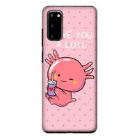 Love You A Lotl: Samsung Galaxy S20 Tough Case