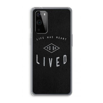To be lived: OnePlus 9 Pro Transparant Hoesje