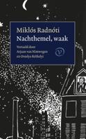 Nachthemel, waak - Miklós Radnoti - ebook
