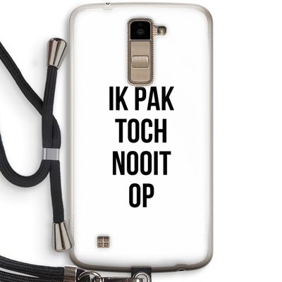 Ik pak nooit op: LG K10 (2016) Transparant Hoesje met koord