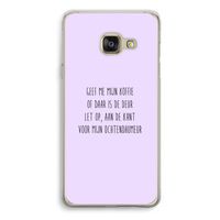 Ochtendhumeur: Samsung Galaxy A3 (2016) Transparant Hoesje