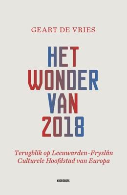 Het wonder van 2018 (Paperback)