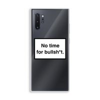 No time: Samsung Galaxy Note 10 Plus Transparant Hoesje