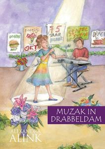 Muzak in Drabbeldam (Hardback)