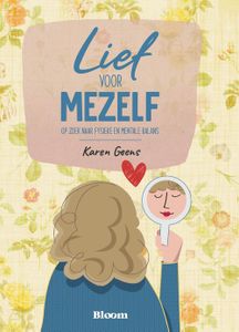 Lief voor mezelf - Karen Geens - ebook