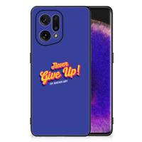 OPPO Find X5 | Telefoon Hoesje | met tekst Never Give Up