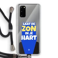 Laat de zon in je hart: Samsung Galaxy S20 Transparant Hoesje met koord