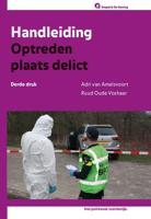 Handleiding Optreden plaats delict. Editie 2020 (Paperback)