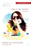 Kers in de cocktail ; Kussen op commando - Lori Borrill, Nancy Warren - ebook - thumbnail