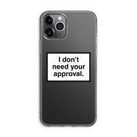 Don't need approval: iPhone 11 Pro Max Transparant Hoesje