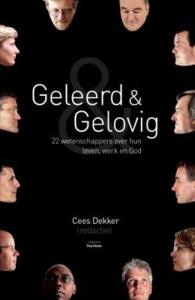 Geleerd en gelovig (Paperback)