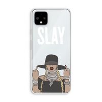 Slay All Day: Pixel 4 XL Transparant Hoesje