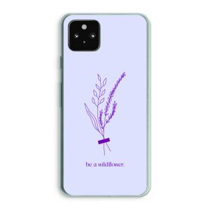 Be a wildflower: Google Pixel 5a 5G Transparant Hoesje