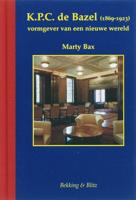 Karel de Bazel 1869-1923 (Hardback)