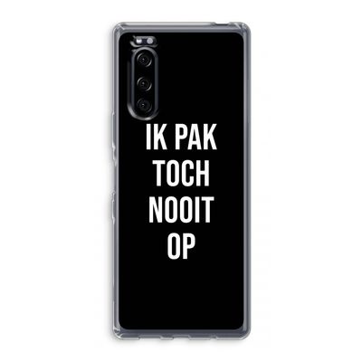 Ik pak nooit op - Zwart: Sony Xperia 5 Transparant Hoesje