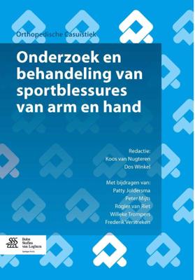 Onderzoek en behandeling van sportblessures van arm en hand (Paperback)
