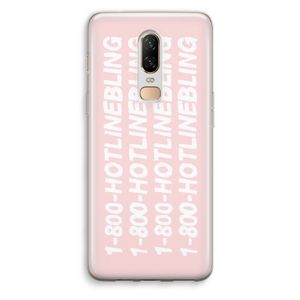 Hotline bling pink: OnePlus 6 Transparant Hoesje