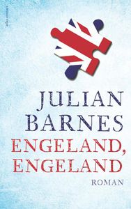 Engeland, Engeland - Julian Barnes - ebook