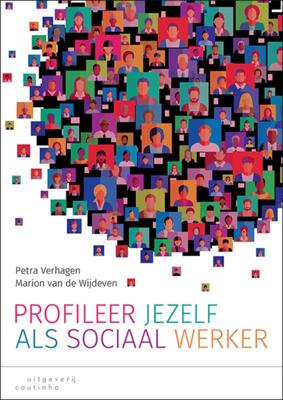 Profileer jezelf als sociaal werker (Paperback)