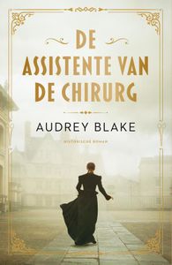 De assistente van de chirurg - Audrey Blake - ebook