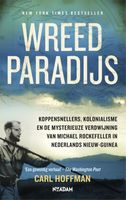 Wreed paradijs - Carl Hoffman - ebook