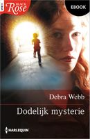 Dodelijk mysterie - Debra Webb - ebook
