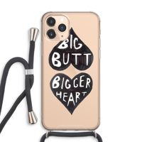 Big butt bigger heart: iPhone 11 Pro Max Transparant Hoesje met koord