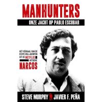 Manhunters - Onze jacht op Pablo Escobar Manhunters - Onze jacht op Pablo Escobar
