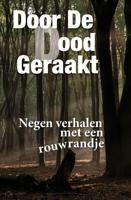 Door de dood geraakt (Paperback)