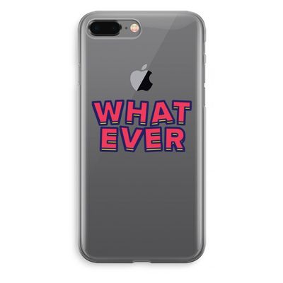 Whatever: iPhone 8 Plus Transparant Hoesje
