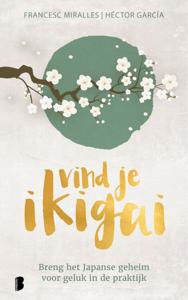 Vind je ikigai (Hardback)