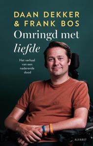 Omringd met liefde - Frank Bos, Daan Dekker - ebook