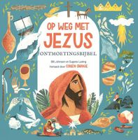 Op weg met Jezus - Bill Johnson, Eugene Luning - Hardcover (9789026625602) - thumbnail