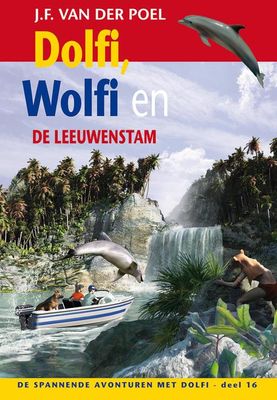 Dolfi, Wolfi en de leeuwenstam - J.F. van der Poel - ebook