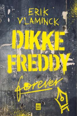 Dikke Freddy forever (Paperback)
