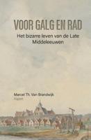 Voor galg en rad (Paperback) Voor galg en rad (Paperback)