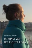De kunst van het lichter leven (Paperback)