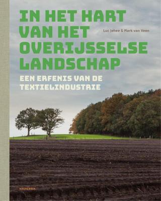 In het hart van het Overijsselse landschap (Hardback)