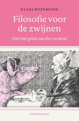 Filosofie voor de zwijnen (Paperback)