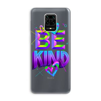 Be Kind: Xiaomi Redmi Note 9 Pro Transparant Hoesje