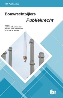 Bouwrechtpijlers Publiekrecht (Paperback)