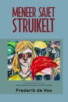 Meneer Sajet struikelt (Paperback)