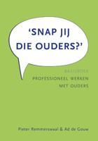 Snap jij die ouders? (Hardback) Snap jij die ouders? (Hardback)