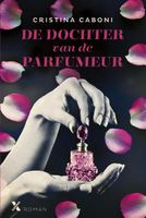 De dochter van de parfumeur - Cristina Caboni - ebook
