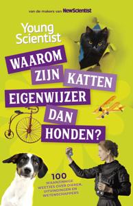 Waarom zijn katten eigenwijzer dan honden? (Paperback)