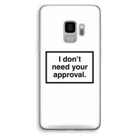 Don't need approval: Samsung Galaxy S9 Transparant Hoesje - thumbnail