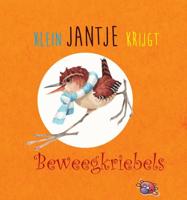 Klein Jantje krijgt beweegkriebels (Hardback)