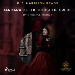 B.J. Harrison Reads Barbara of the House of Grebe
